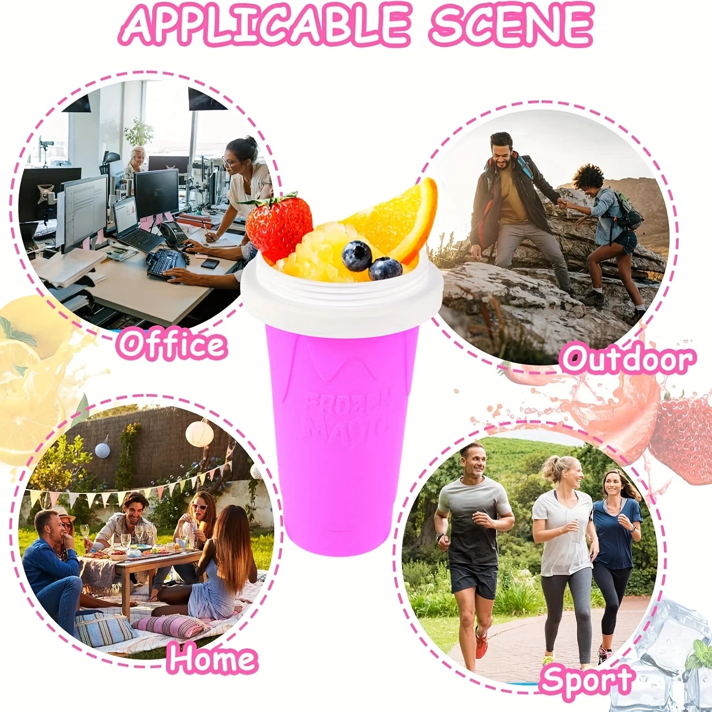 Bright pink slushy squeeze cup with white lid, shown with fruit toppings and in various settings like home and office.