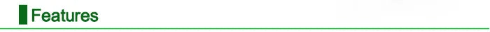 White and green graphic header titled "Features" with a horizontal line underline.