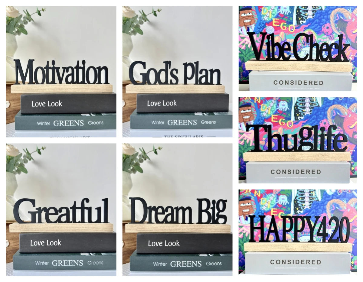 A collection of rustic signs featuring black inspirational text cut-outs mounted on light natural wooden bases.