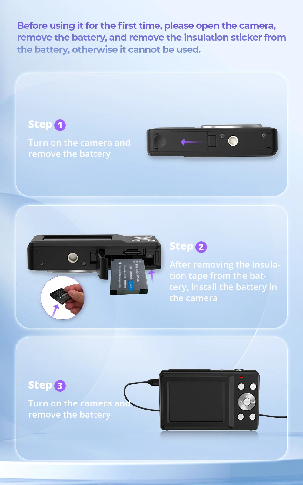 Instructions for installing a black lithium-ion battery into a black digital camera by removing an insulation sticker.