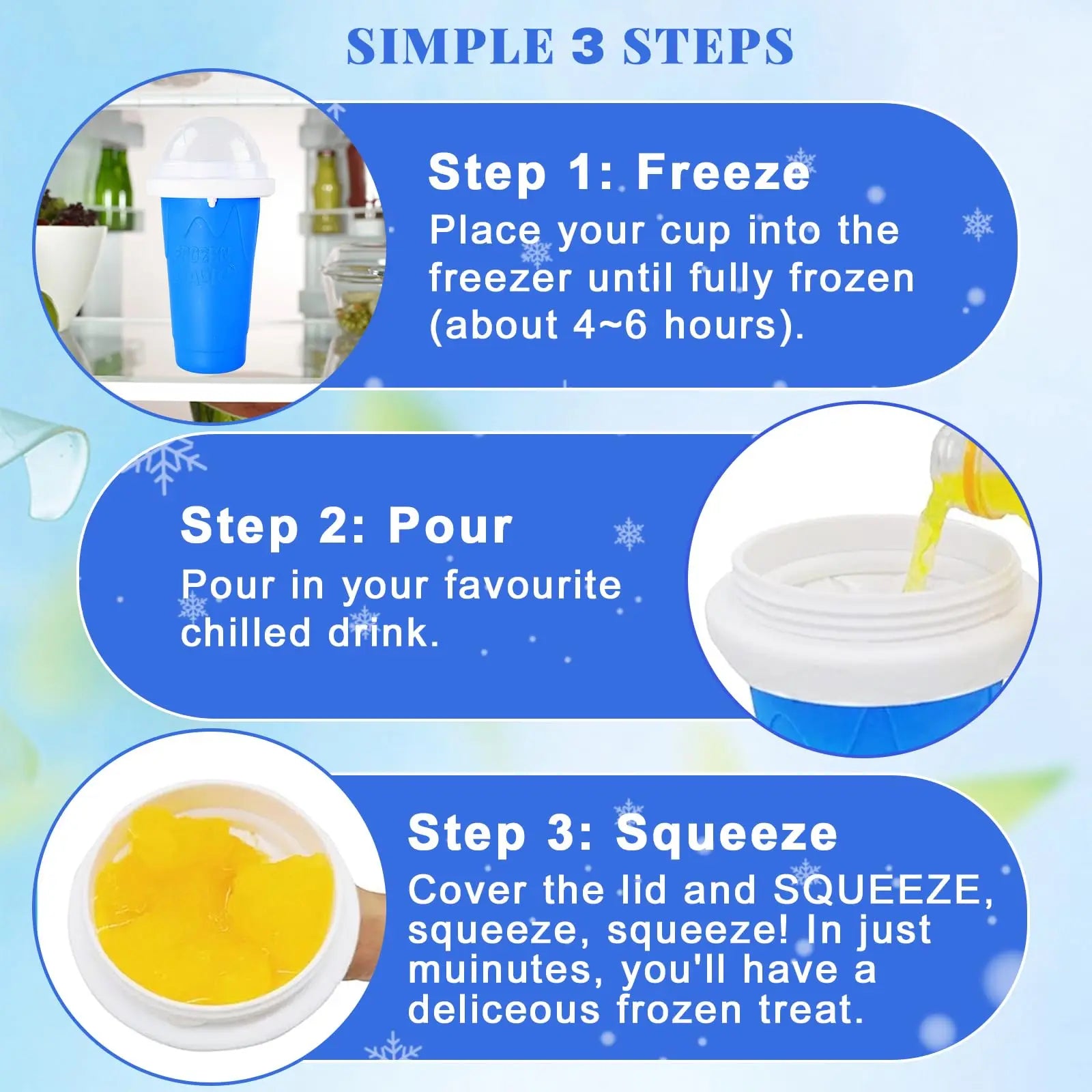 Blue DIY slushy maker cup: freeze, pour in drink, then squeeze to create a delicious frozen treat in three easy steps.