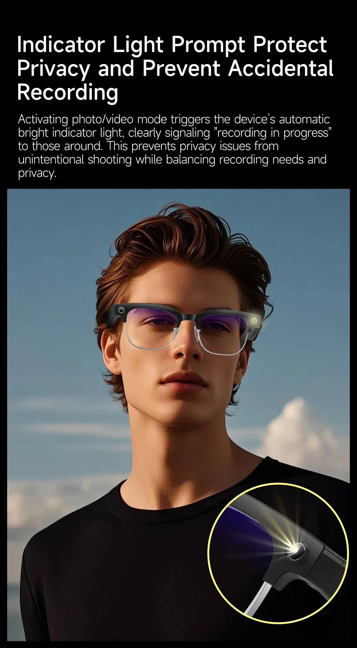 A man wearing stylish black smart glasses featuring an illuminated indicator light to signal when recording.