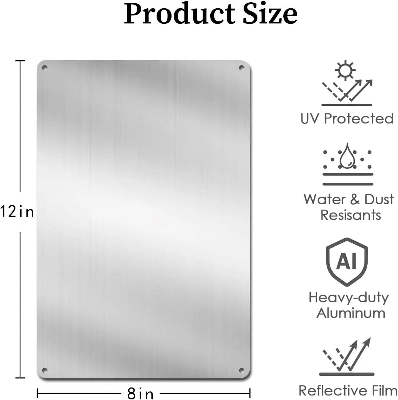 Rectangular 8x12-inch aluminium wall sign, UV-protected, weather-resistant, and reflective, with four corner holes.