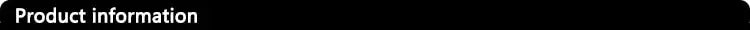 Black text box with the white heading "Product information".