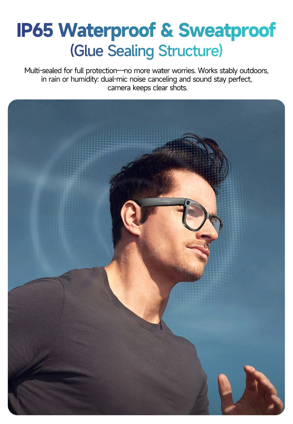 A man wearing sleek, black waterproof smart glasses with an integrated camera, designed for outdoor use.