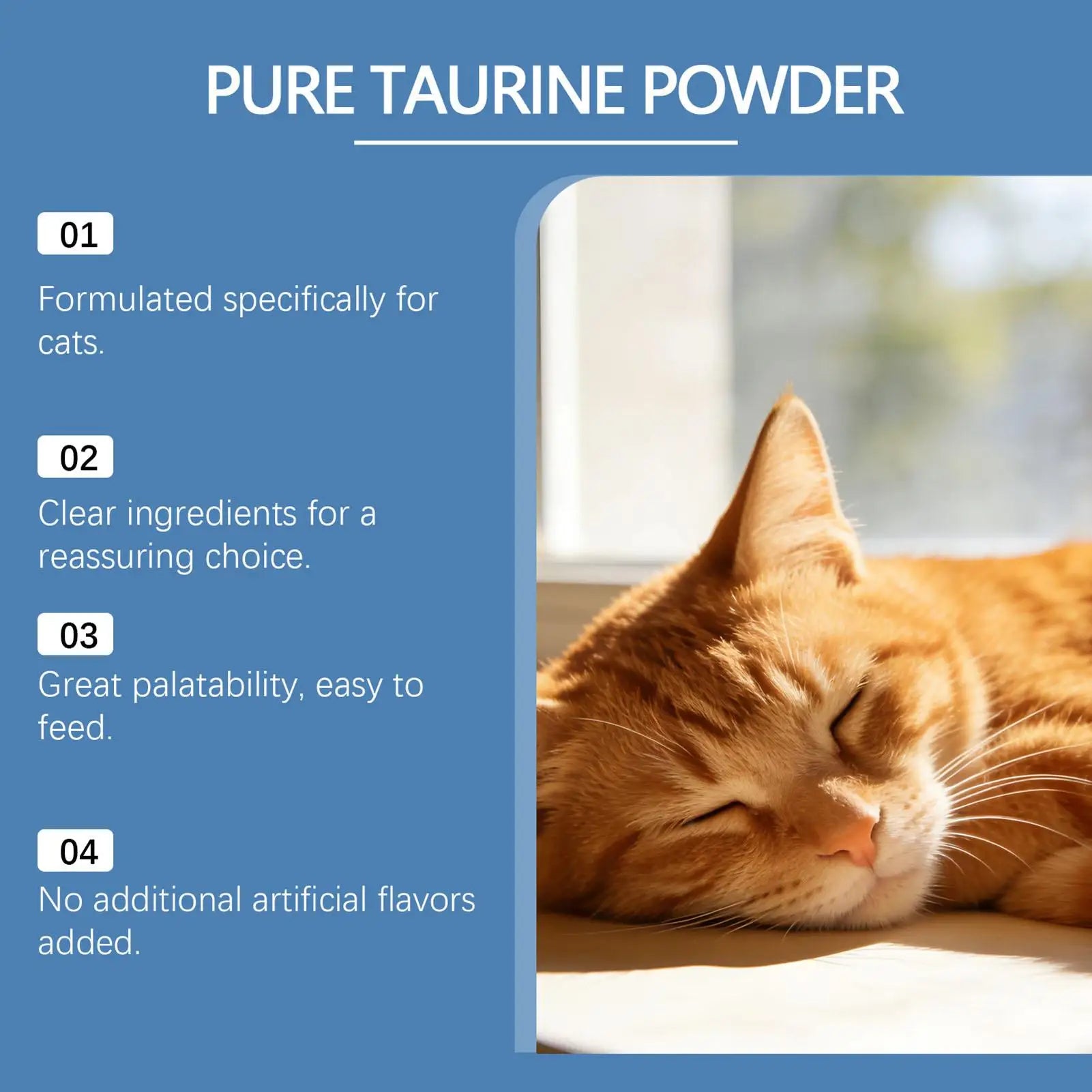 Pure taurine powder for cats, listed with four key benefits and a photo of a sleeping ginger cat.