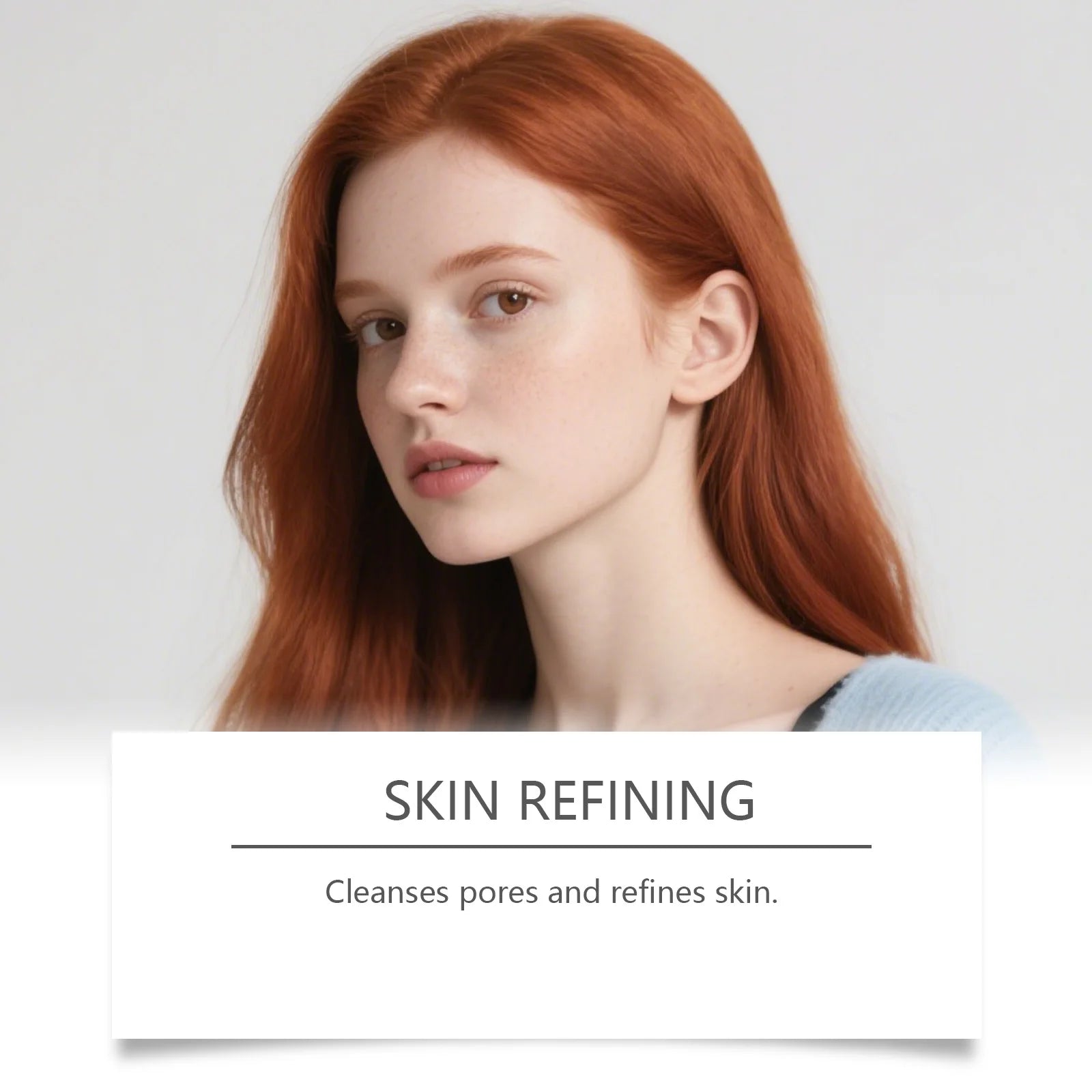 Portrait of a young woman with long auburn hair. Text overlay reads: Skin Refining, cleanses pores and refines skin.