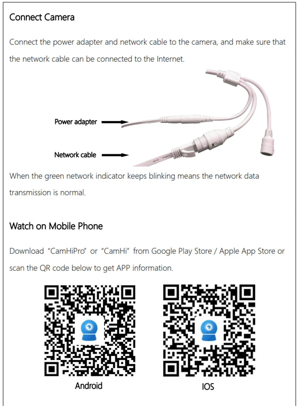 White plastic power adapter and ethernet cables for a security camera, plus two QR codes for mobile app downloads.