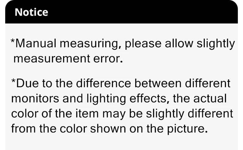 A white information card with a black header labeled "Notice," advising of potential measurement and colour variance.