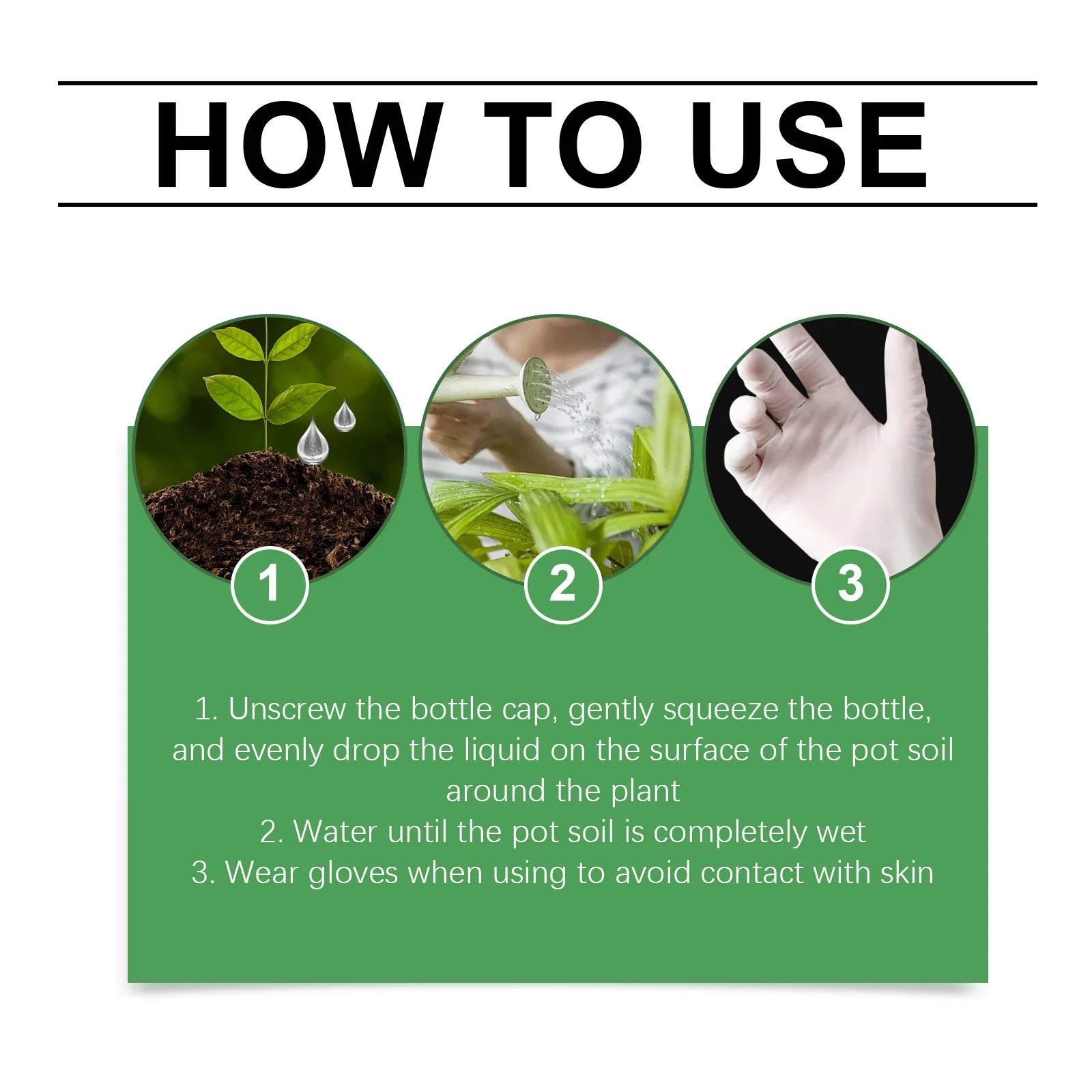 Instructions on a green background showing how to apply plant liquid, water soil, and wear protective gloves.