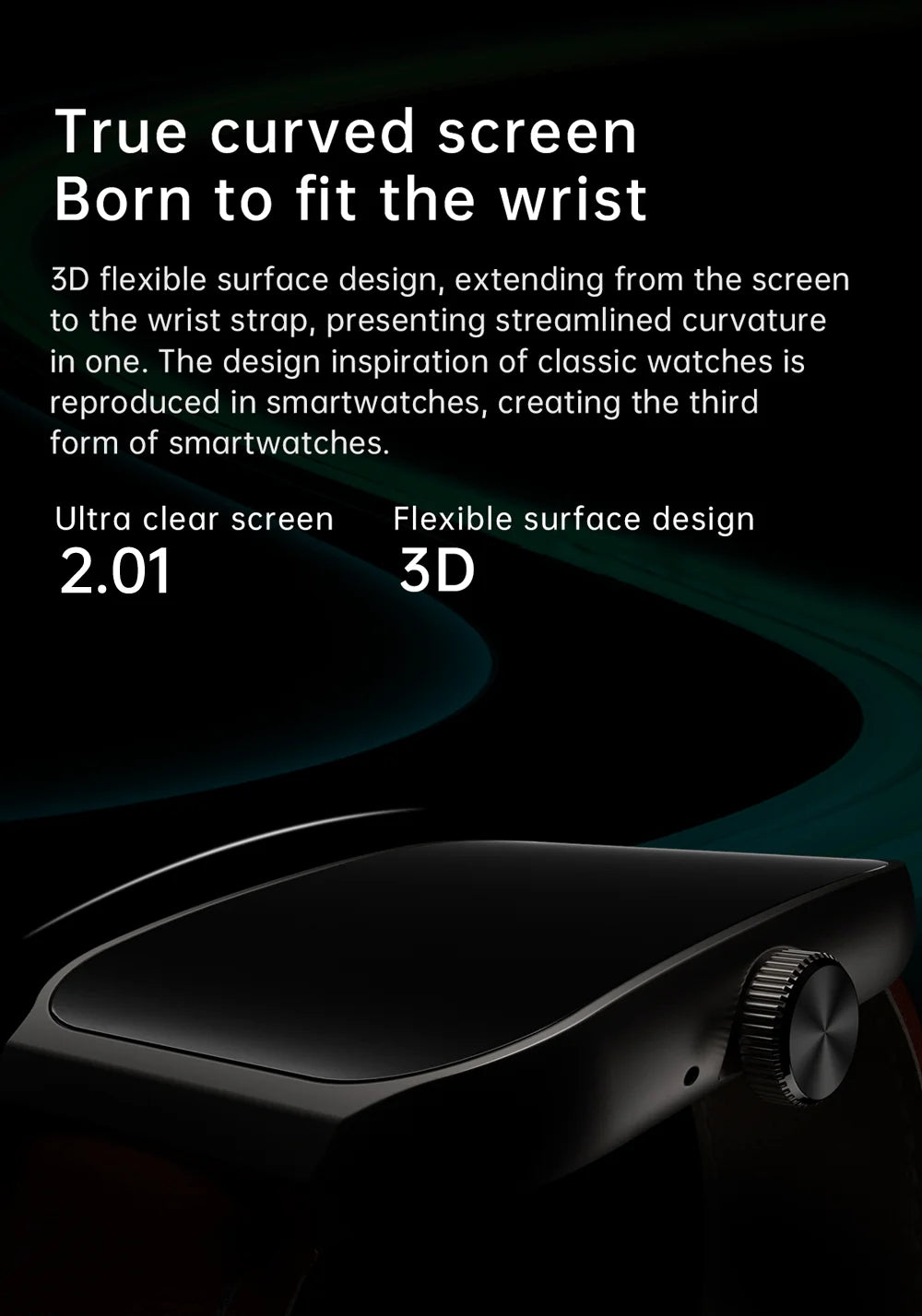 Black smartwatch with a 2.01-inch 3D curved screen and a side control dial, featuring a sleek, modern design.