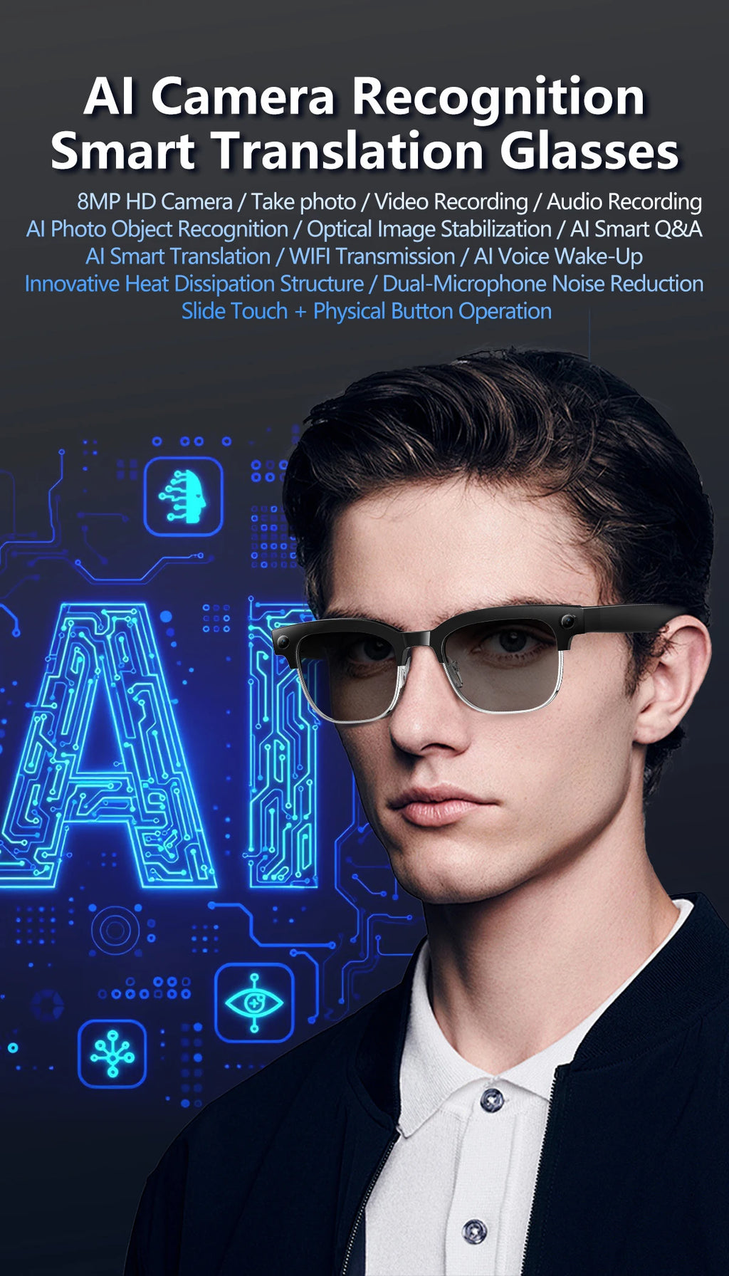 Man wearing stylish black smart glasses with integrated HD camera, AI translation and connectivity features.