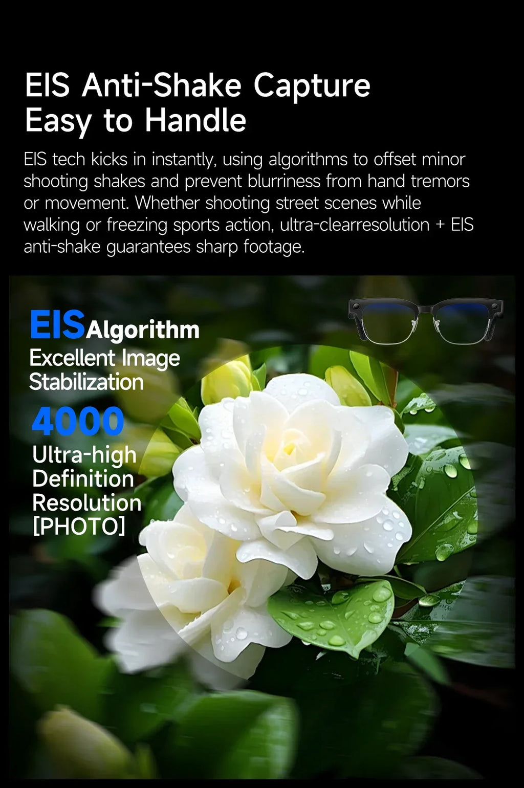 Black smart glasses with HD recording, shown capturing a clear, stable close-up image of white flowers with dew.